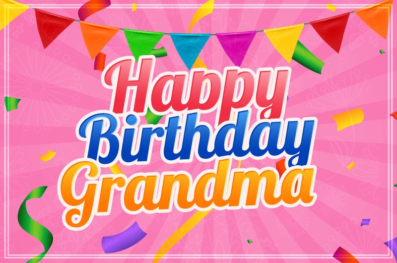 Happy Birthday Grandma Picture with confetti