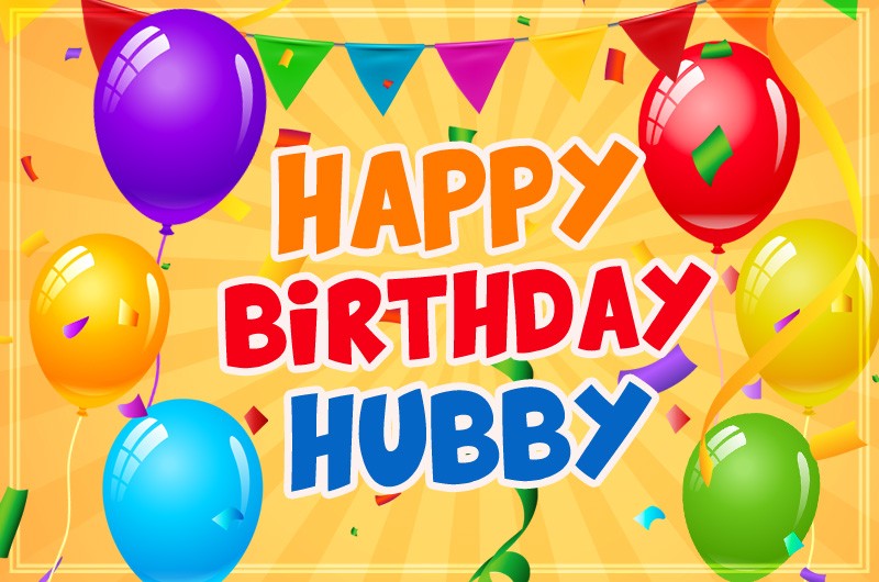 Happy Birthday Hubby Image with bright yellow background