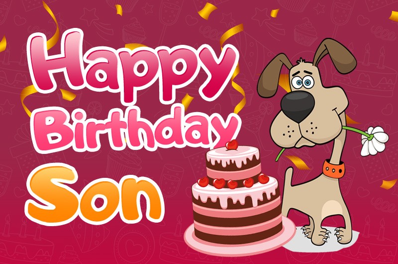 Happy Birthday Son funny image with dog