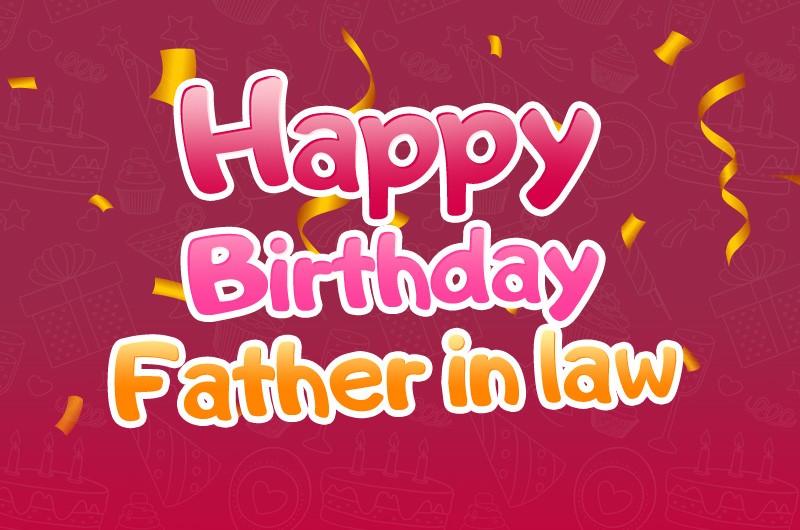 Happy Birthday Father In Law image