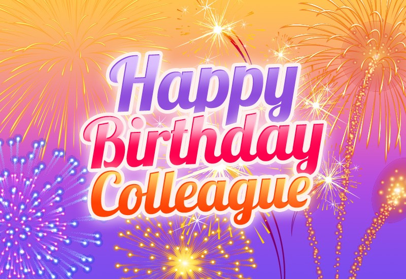 Happy Birthday Colleague image with fireworks