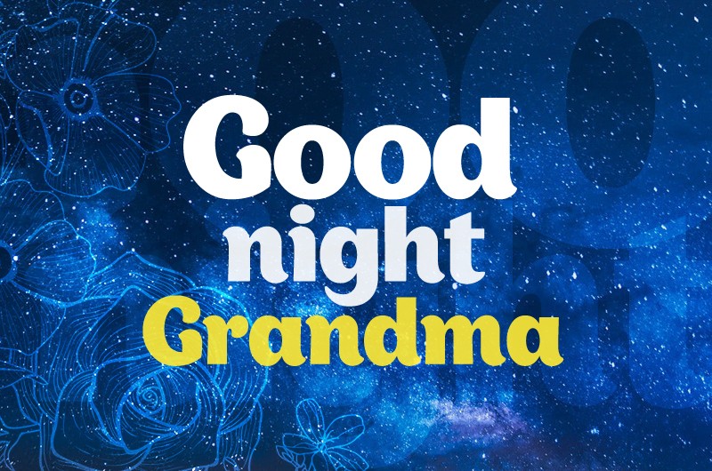 Good Night Grandma Picture with night sky