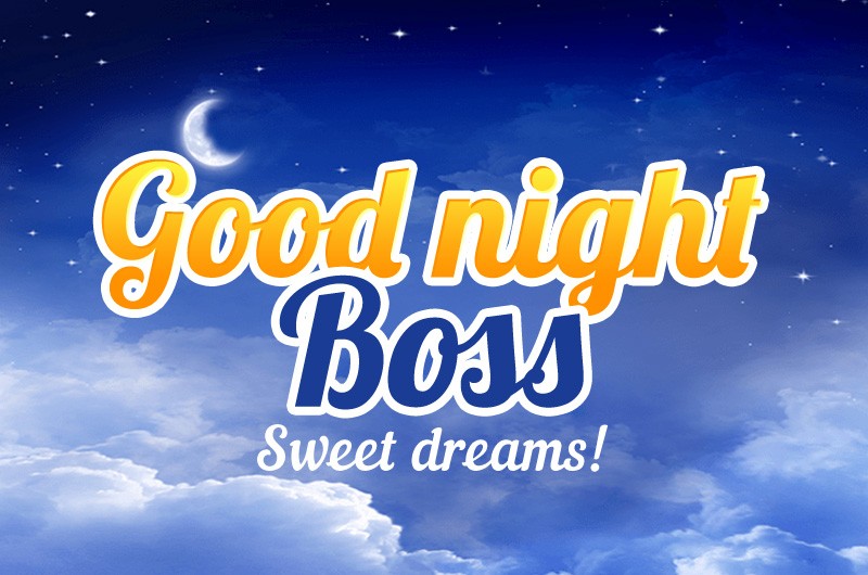 Good Night Boss picture with clouds and crescent moon in the night sky