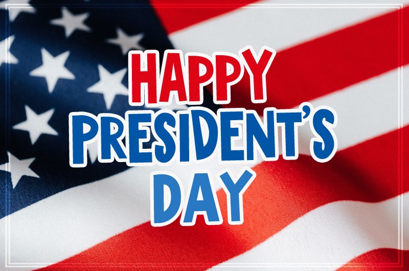 Happy President's Day Image with US flag on the background