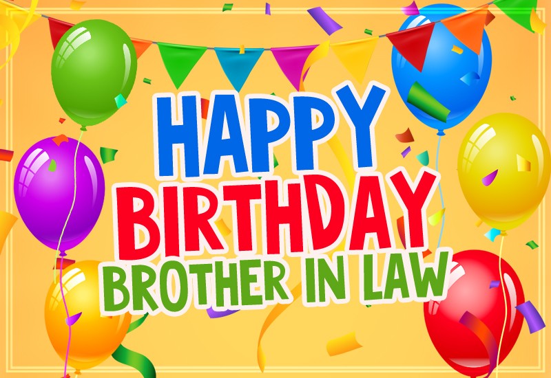 Happy Birthday Brother In Law Image