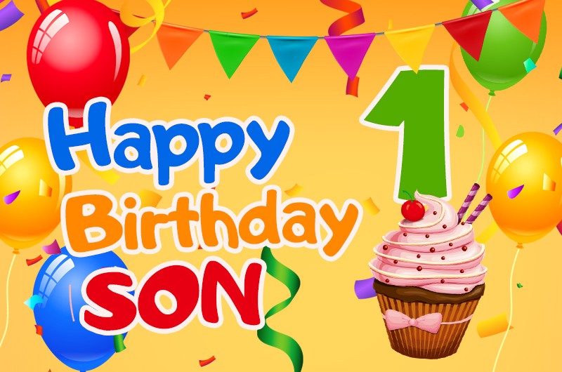 Happy 1st Birthday Son Image with colorful caption