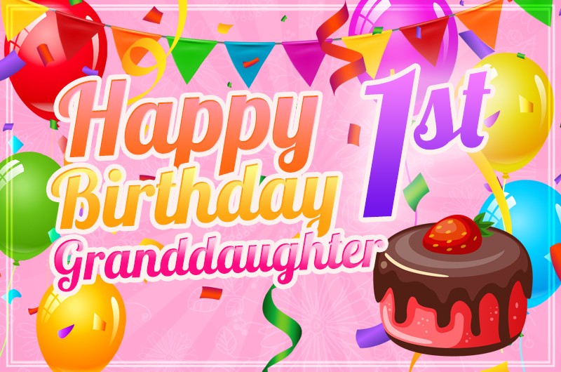 Happy 1st Birthday Grandaughter colorful Picture