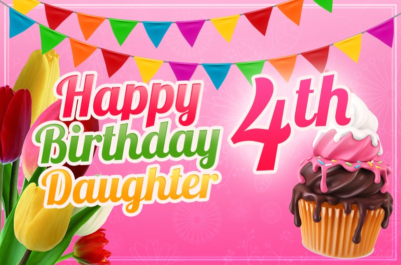 Happy 4th Birthday Daughter Image