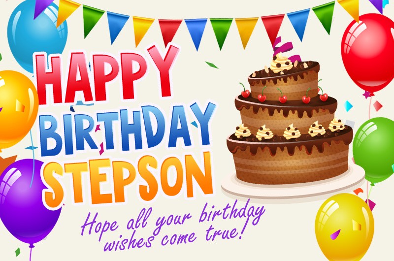 Happy Birthday Stepson Image with chocolate cake