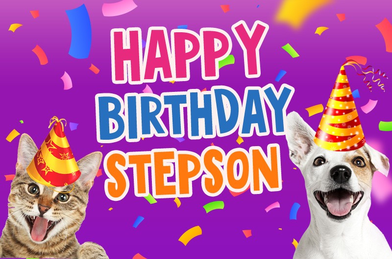 Happy Birthday Stepson funny image with cat and dog
