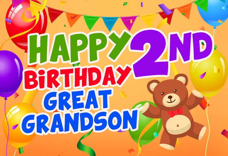 Happy 2nd Birthday Great Grandson Image with teddy bear