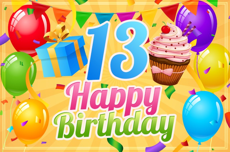 Happy 13th Birthday Image with cupcake and gift box