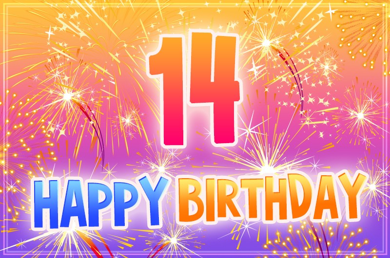 Happy 14th Birthday Images with fireworks