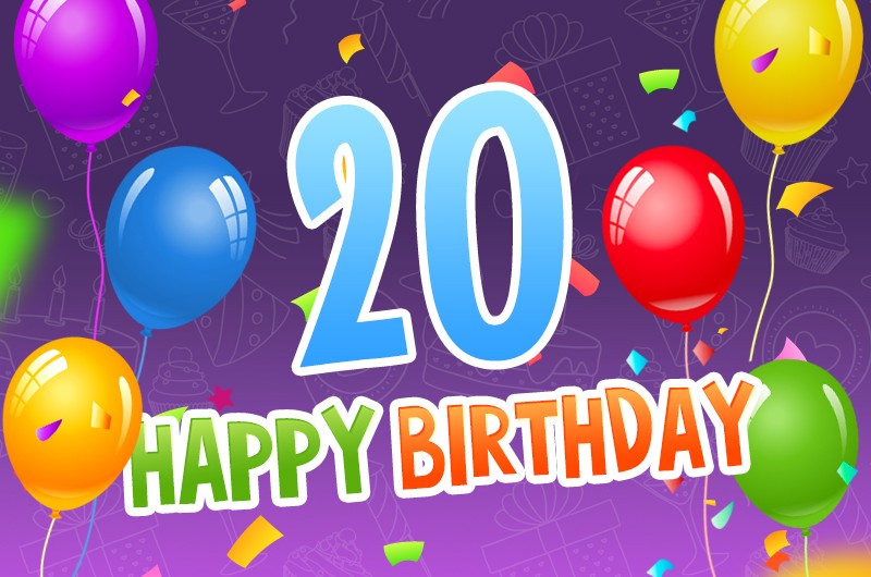 Happy 20th Birthday Image with colorful balloons