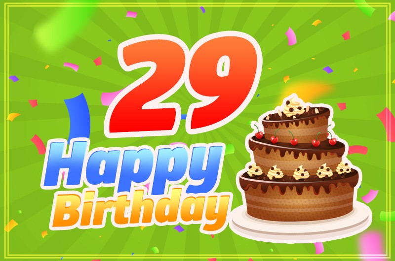 Happy 29th Birthday Image with cartoon chocolate cake