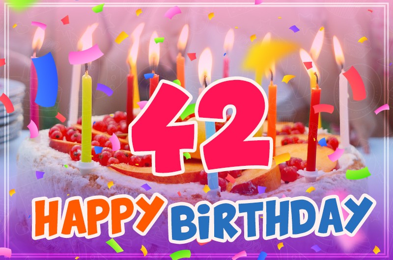 Happy 42nd Birthday Greeting Card with cake and candles