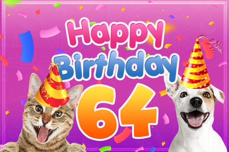 Happy 64th Birthday funny image with cat and dog