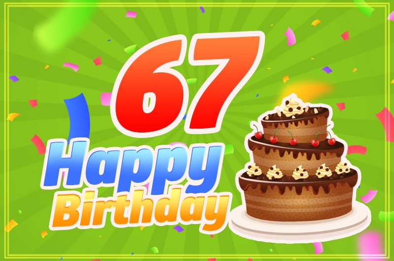 Happy 67th Birthday image with cartoon chocolate cake