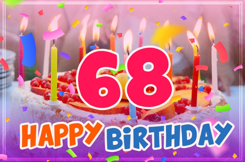 Happy 68th Birthday Greeting Card with cake and candles