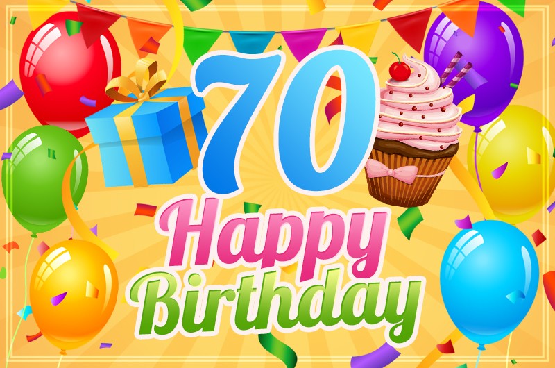 Happy 70th Birthday image with cupcake and gift box