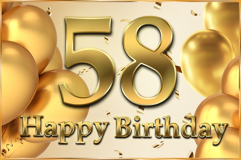 Happy 58th Birthday image with golden number and confetti