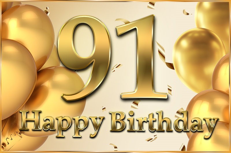 Happy 91st Birthday image with golden number and confetti