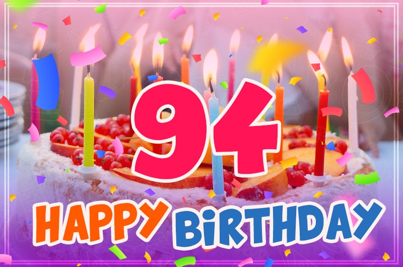 Happy 94th Birthday image with cake and candles