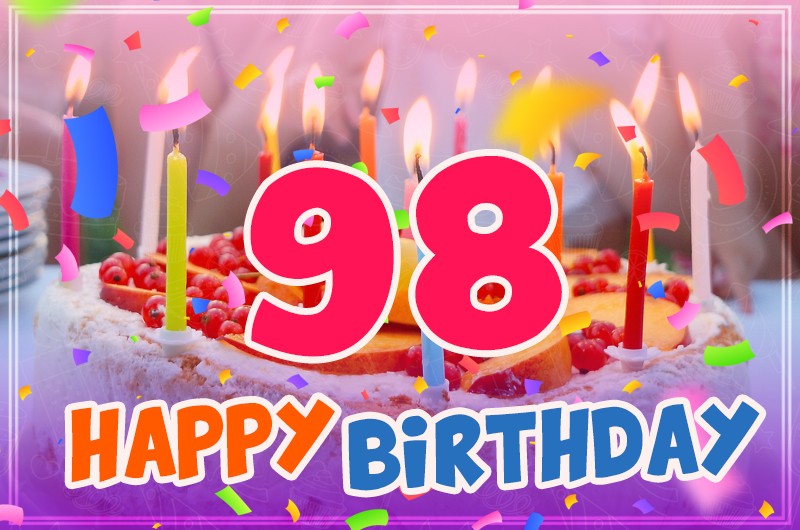 Happy 98th Birthday image with cake and candles