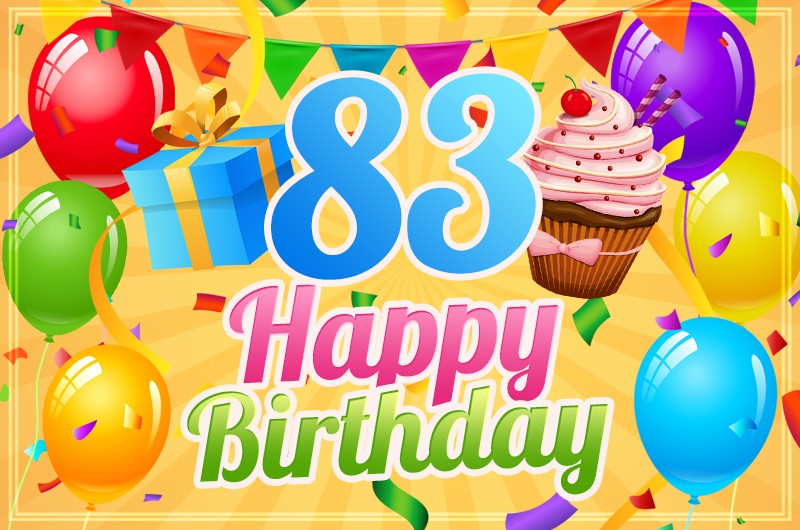 Happy 83rd Birthday image with cupcake and gift box