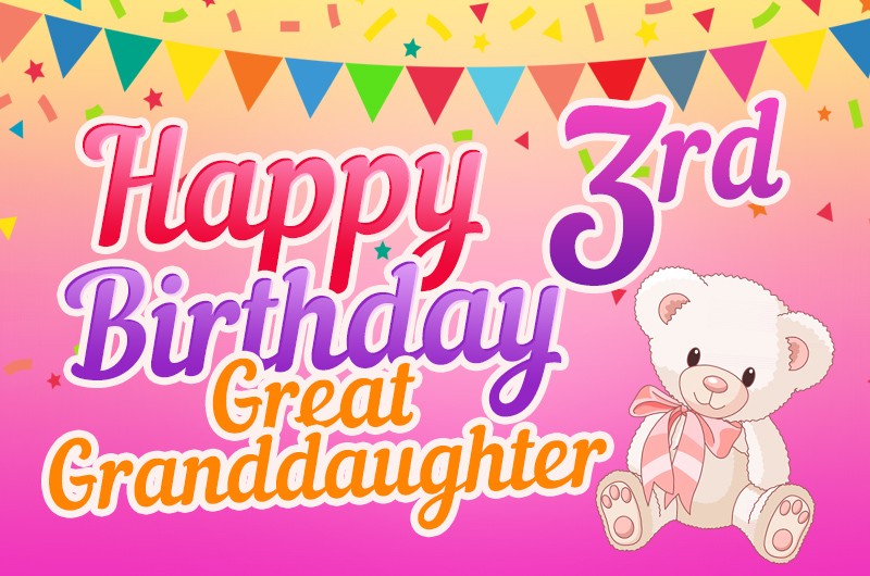 Happy 3rd Birthday Great Granddaughter image