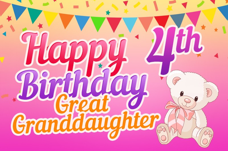 Happy 4th Birthday Great Granddaughter Image