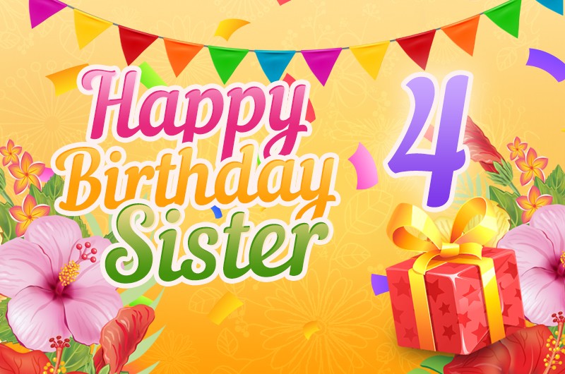 Happy 4th Birthday Sister image