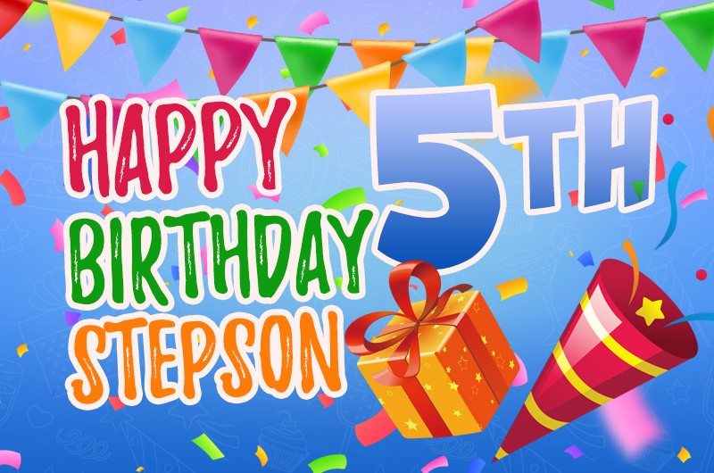 Happy 5th Birthday Stepson Image