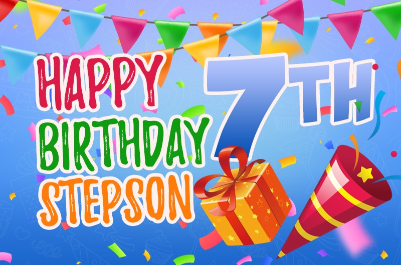 Happy 7th Birthday Stepson Image