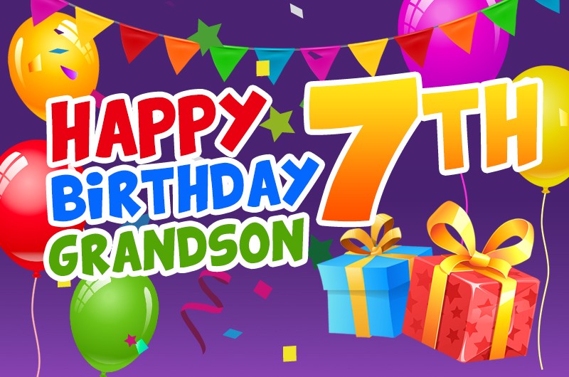 Happy 7th Birthday Grandson Image