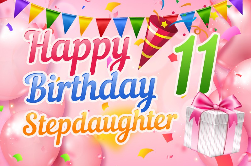 Happy 11th Birthday Stepdaughter Image