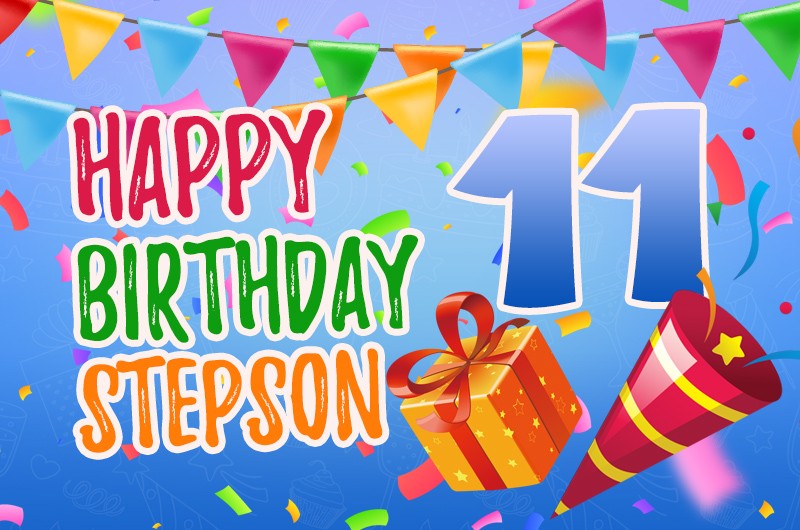 Happy 11th Birthday Stepson Image