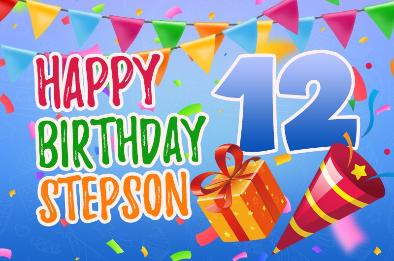 Happy 12th Birthday Stepson Image