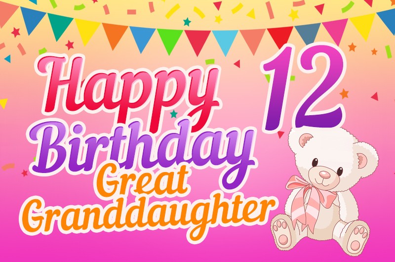 Happy 12th Birthday Great Grandaughter Image