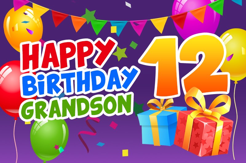 Happy 12th Birthday Grandson Image