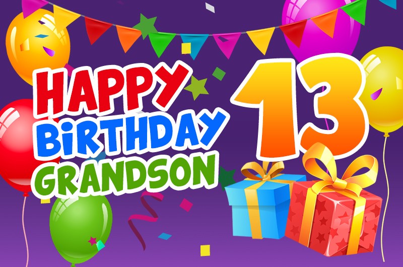 Happy 13th Birthday Grandson Image