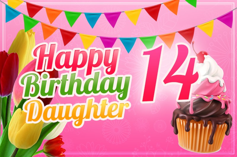 Happy 14th Birthday Daughter Image