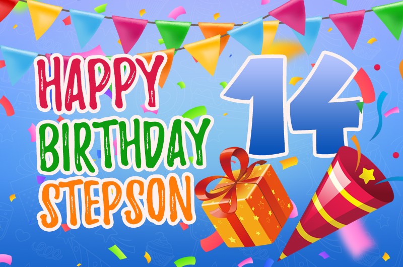 Happy 14th Birthday Stepson Image