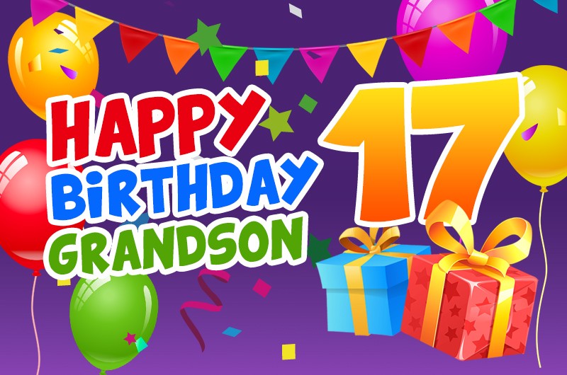 Happy 17th Birthday Grandson Image