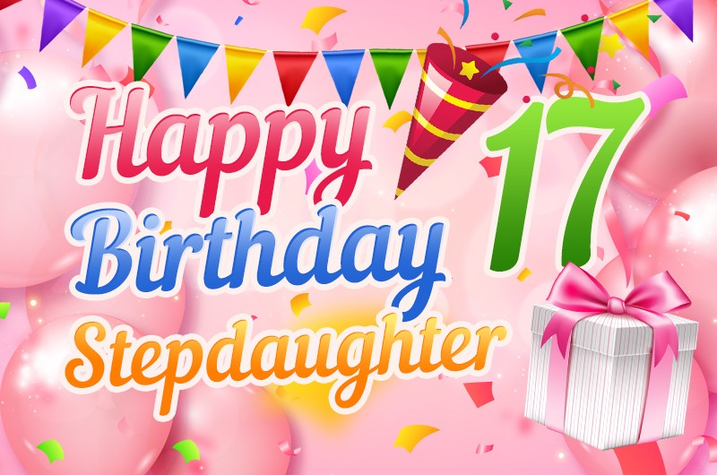 Happy 17th Birthday Stepdaughter Image