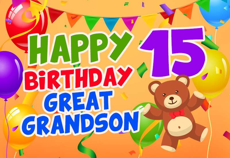 Happy 15th Birthday Great Grandson Image