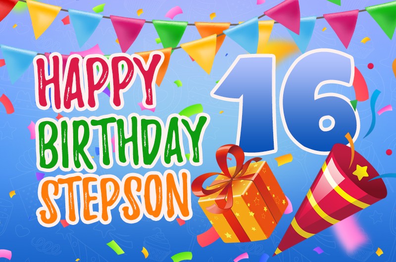 Happy 16th Birthday Stepson Image