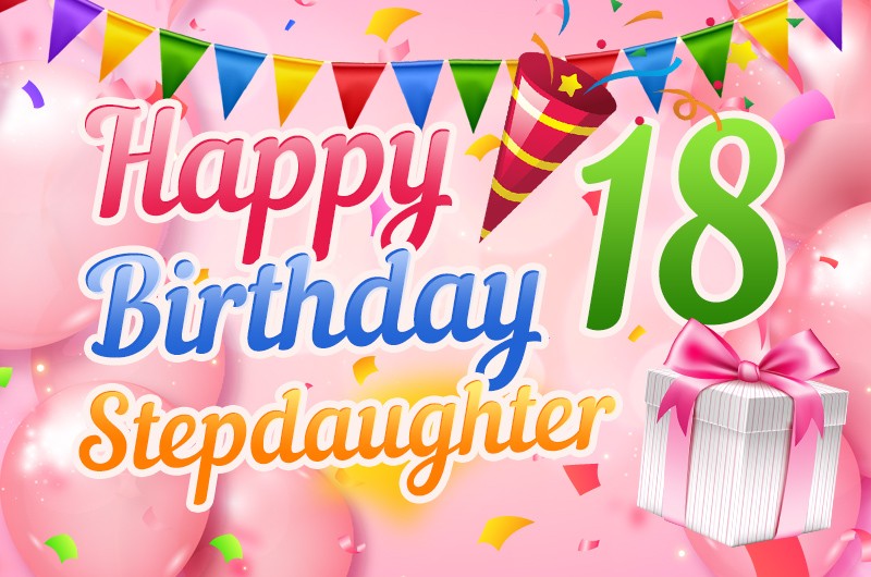 Happy 18th Birthday Stepdaughter Image