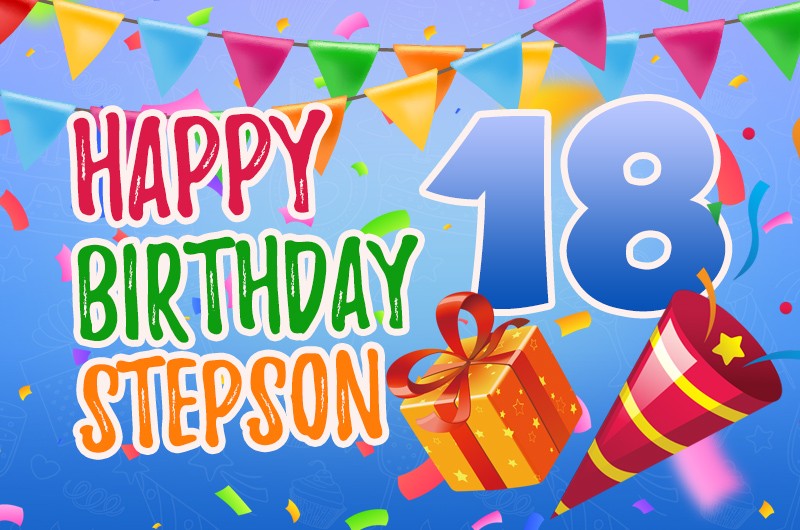 Happy 18th Birthday Stepson Image