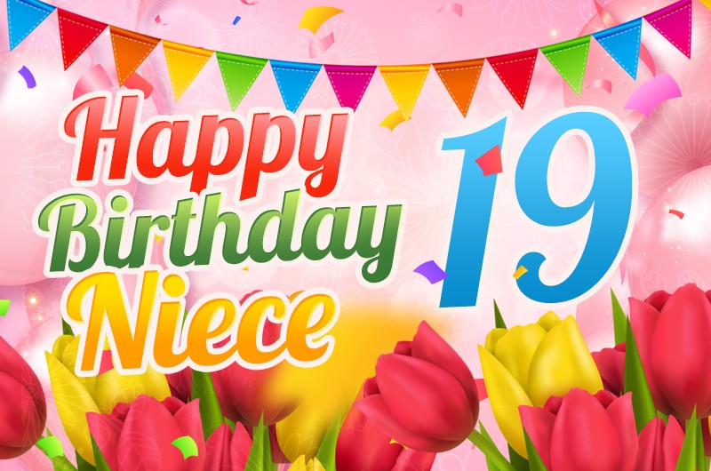 Happy 19th Birthday Niece Image